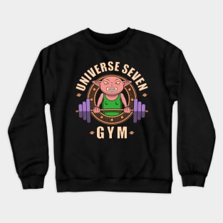 Universe7 gym Crewneck Sweatshirt